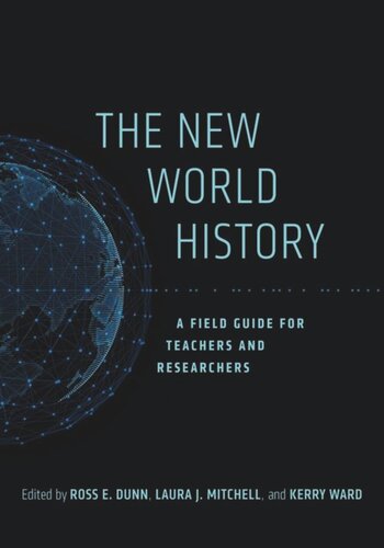 The New World History: A Field Guide for Teachers and Researchers
