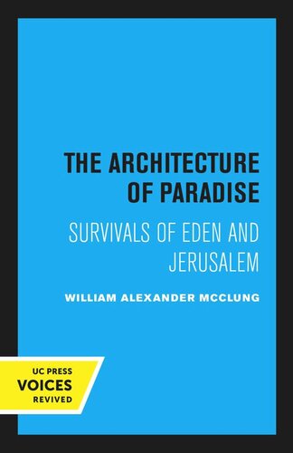 The Architecture of Paradise