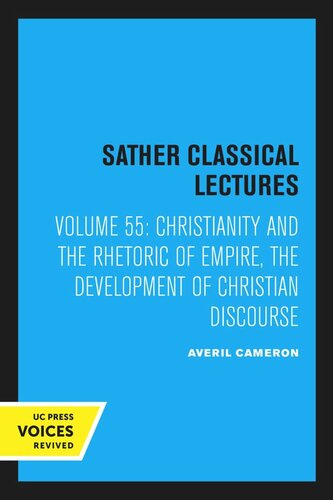 Christianity and the Rhetoric of Empire: The Development of Christian Discourse