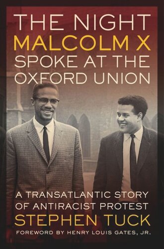 The Night Malcolm X Spoke at the Oxford Union: A Transatlantic Story of Antiracist Protest