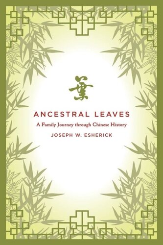 Ancestral Leaves: A Family Journey through Chinese History