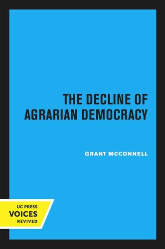 The Decline of Agrarian Democracy