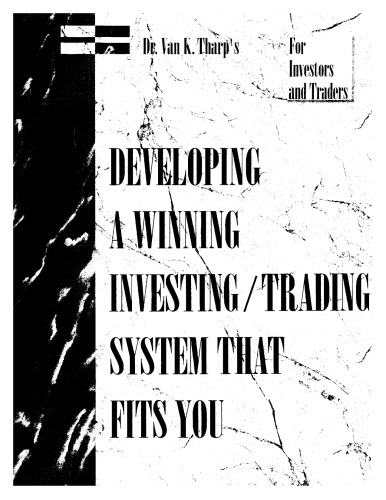 Developing a Winning Investing/Trading System That Fits You: The Audio Tape Series