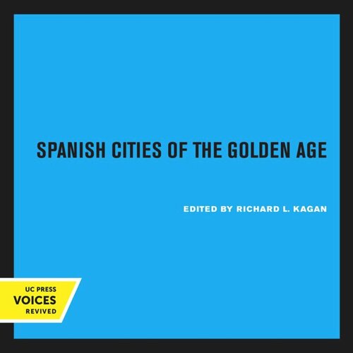 Spanish Cities of the Golden Age