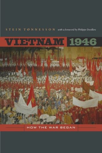 Vietnam 1946: How the War Began