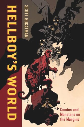 Hellboy's World: Comics and Monsters on the Margins