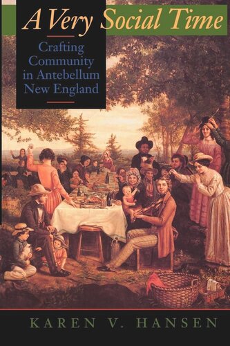 A Very Social Time: Crafting Community in Antebellum New England