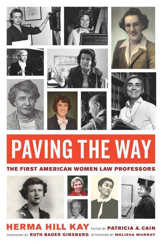 Paving the Way: The First American Women Law Professors