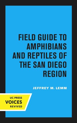 Field Guide to Amphibians and Reptiles of the San Diego Region