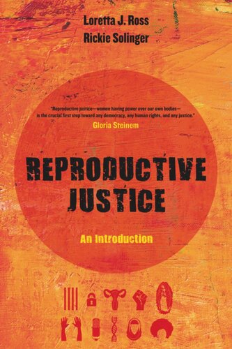 Reproductive Justice: An Introduction
