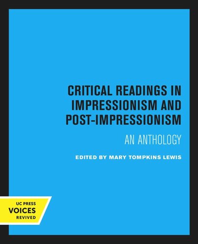 Critical Readings in Impressionism and Post-Impressionism: An Anthology