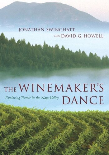 The Winemaker’s Dance: Exploring Terroir in the Napa Valley