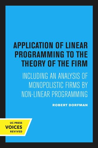Application of Linear Programming to the Theory of the Firm