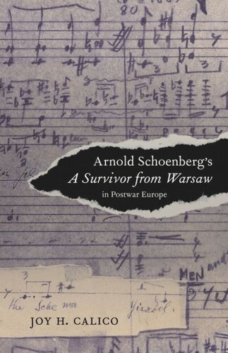 Arnold Schoenberg's A Survivor from Warsaw in Postwar Europe