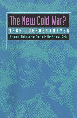 The New Cold War?: Religious Nationalism Confronts the Secular State