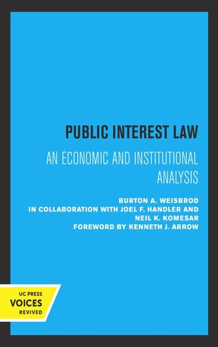 Public Interest Law: An Economic and Institutional Analysis