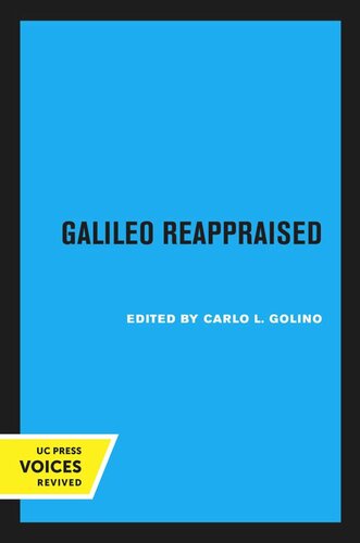 Galileo Reappraised