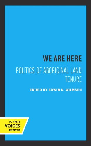 We Are Here: Politics of Aboriginal Land Tenure