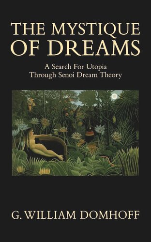 The Mystique of Dreams: A Search for Utopia Through Senoi Dream Theory