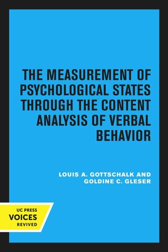 The Measurement of Psychological States Through the Content Analysis of Verbal Behavior