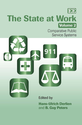 The State at Work: Comparative Public Service Systems