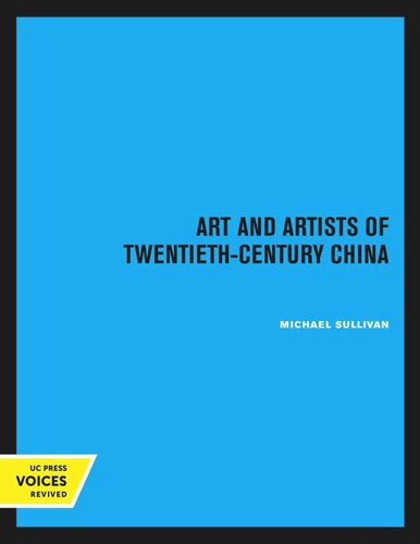 Art and Artists of Twentieth-Century China