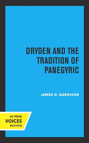 Dryden and the Tradition of Panegyric