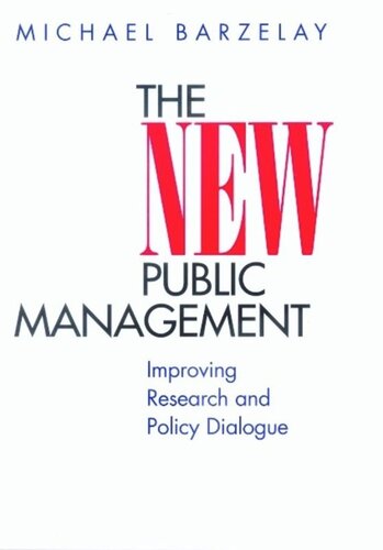 The New Public Management: Improving Research and Policy Dialogue