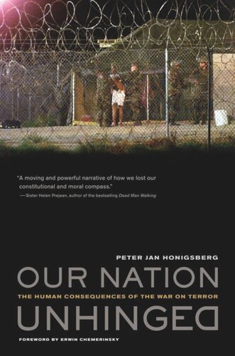 Our Nation Unhinged: The Human Consequences of the War on Terror