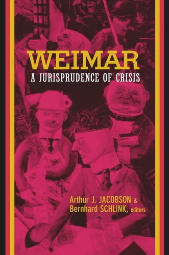 Weimar: A Jurisprudence of Crisis