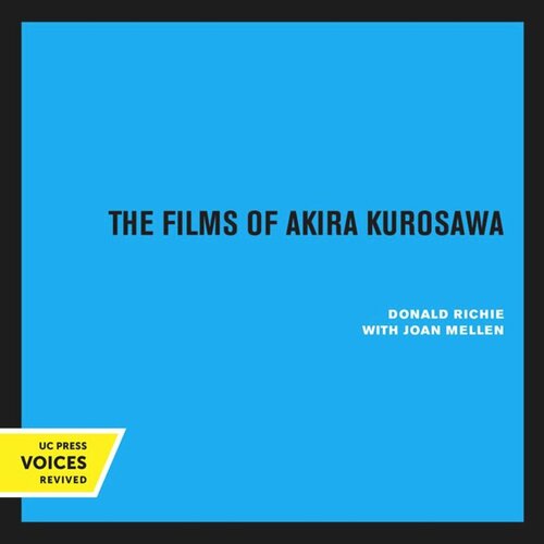 The Films of Akira Kurosawa