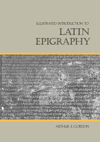 Illustrated Introduction to Latin Epigraphy