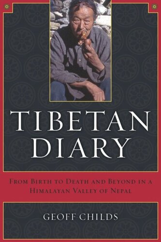Tibetan Diary: From Birth to Death and Beyond in a Himalayan Valley of Nepal