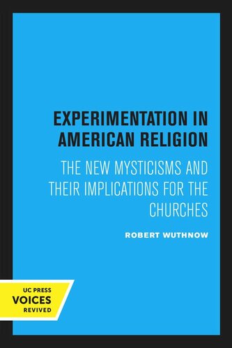 Experimentation in American Religion