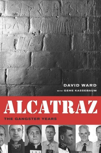 Alcatraz: The Gangster Years