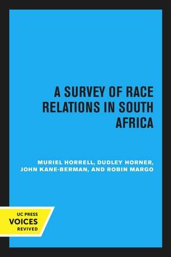 A Survey of Race Relations in South Africa: 1972