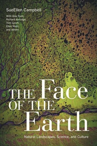 The Face of the Earth: Natural Landscapes, Science, and Culture