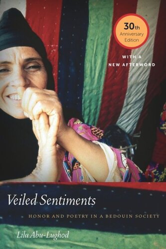 Veiled Sentiments: Honor and Poetry in a Bedouin Society