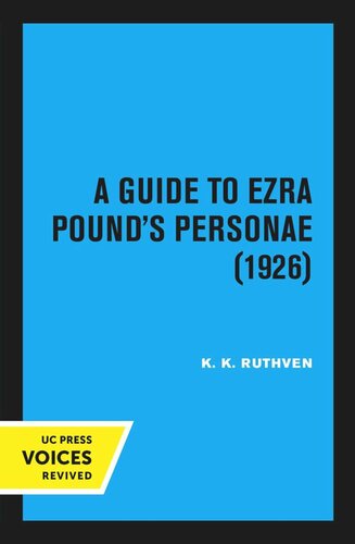 A Guide to Ezra Pound’s Personæ (1926)