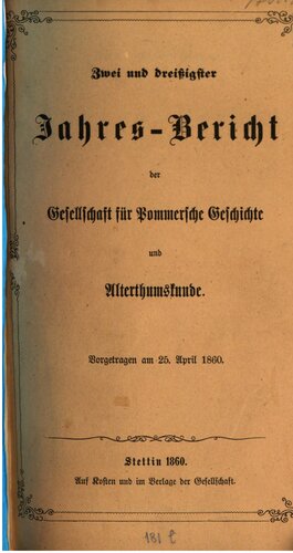 Jahresbericht der Gesellschaft für Pommersche Geschichte und Alterthumskunde