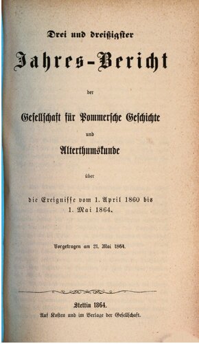 Jahresbericht der Gesellschaft für Pommersche Geschichte und Alterthumskunde