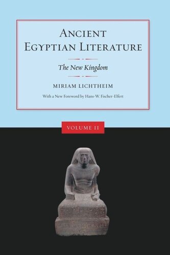 Ancient Egyptian Literature, Volume II: The New Kingdom