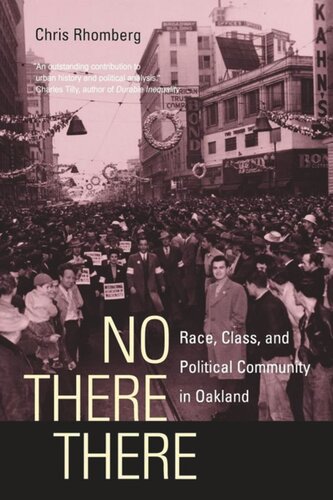 No There There: Race, Class, and Political Community in Oakland