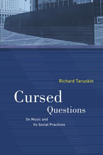 Cursed Questions: On Music and Its Social Practices
