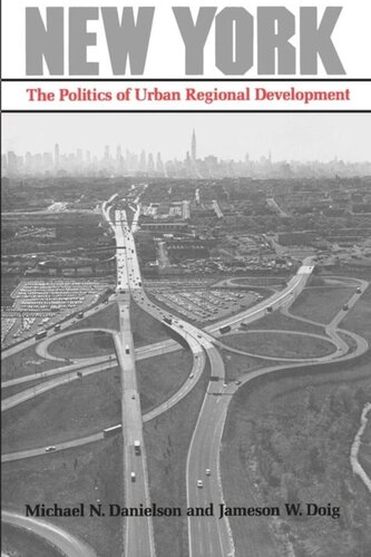 New York: The Politics of Urban Regional Development