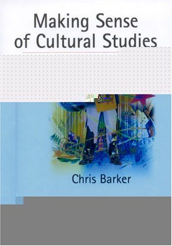 Making Sense of Cultural Studies 