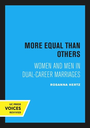More Equal than Others: Women and Men in Dual-Career Marriages