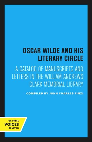 Oscar Wilde and His Literary Circle