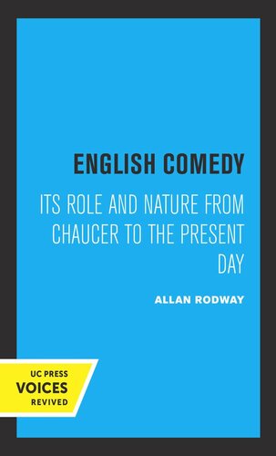 English Comedy: Its Role and Nature from Chaucer to the Present Day