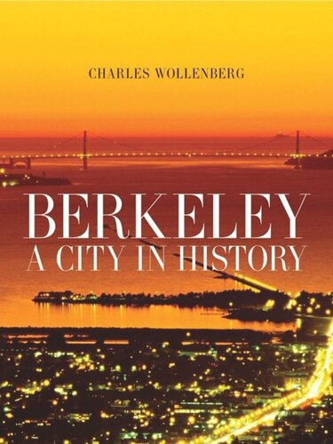Berkeley: A City in History